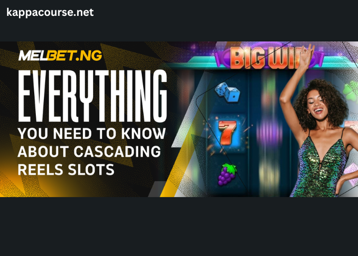 Everything You Need to Know About Cascading Reels Slots