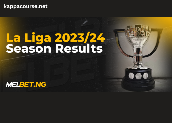 La Liga 2023/24 Season Results